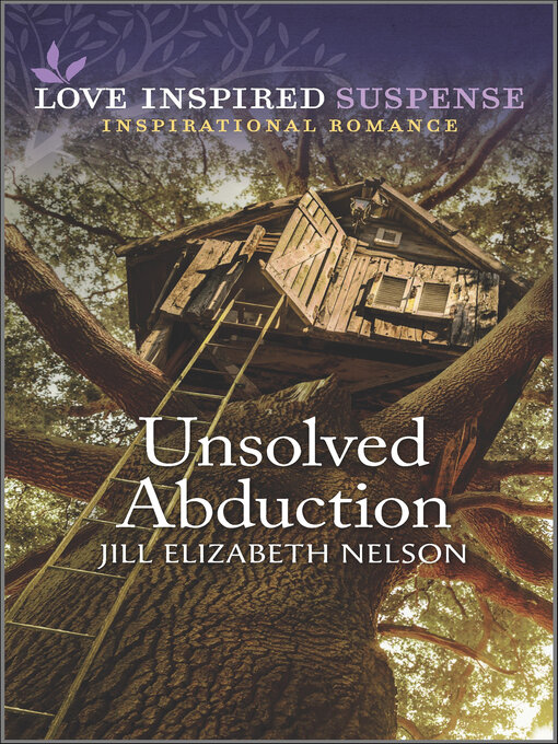 Title details for Unsolved Abduction by Jill Elizabeth Nelson - Available